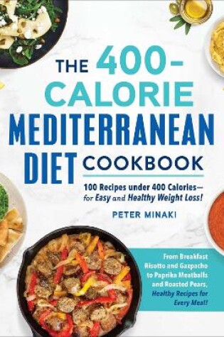 Cover of The 400-Calorie Mediterranean Diet Cookbook