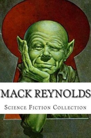 Cover of Mack Reynolds, Science Fiction Collection
