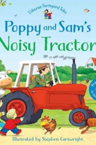 Cover of Poppy and Sam's Noisy Tractor