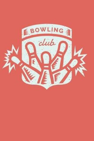 Cover of Bowling Club