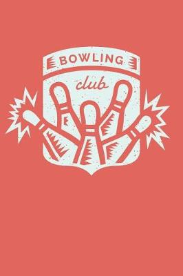 Book cover for Bowling Club