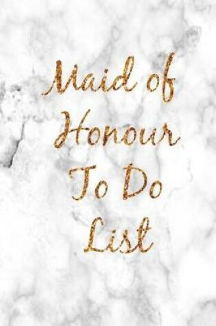 Cover of Maid of Honour to Do List