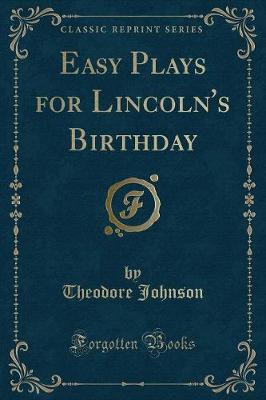 Book cover for Easy Plays for Lincoln's Birthday (Classic Reprint)