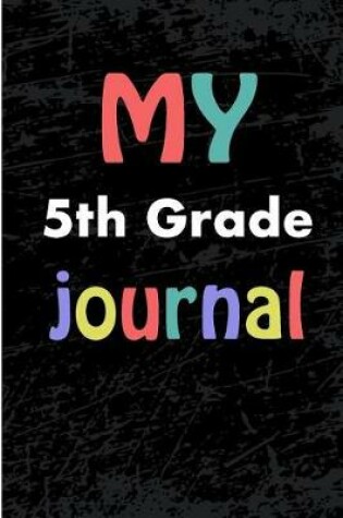 Cover of My 5th Grade Journal