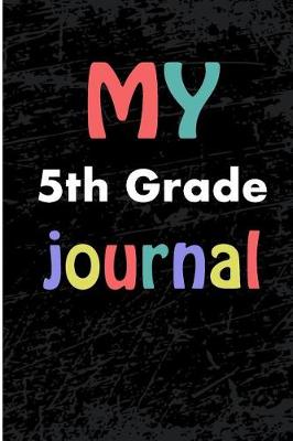 Book cover for My 5th Grade Journal