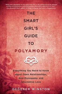 Book cover for The Smart Girl's Guide to Polyamory