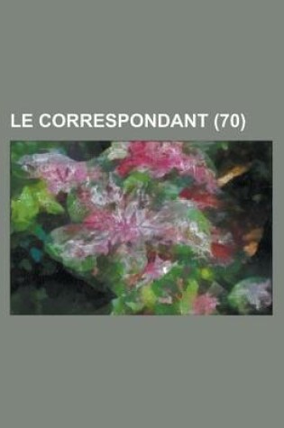 Cover of Le Correspondant (70)