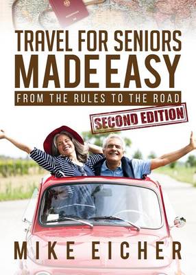 Book cover for Travel for Seniors Made Easy, Second Edition