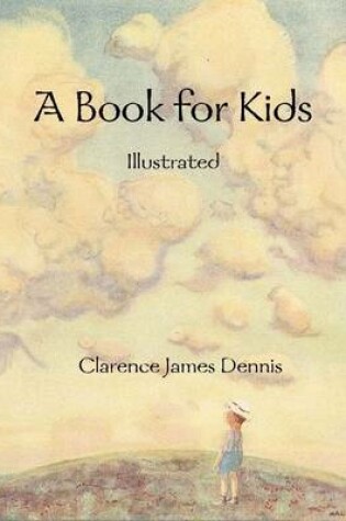 Cover of A Book for Kids: Illustrated