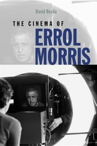 Cover of The Cinema of Errol Morris