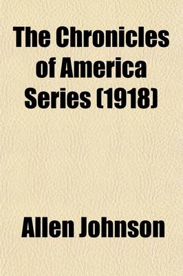 Book cover for The Chronicles of America Series (Volume 3)