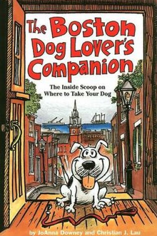 Cover of Dog Lovers Companion to Boston 2nd Ed