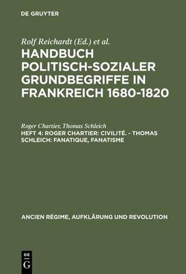 Book cover for Roger Chartier: Civilite. - Thomas Schleich: Fanatique, Fanatisme