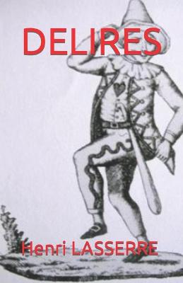 Book cover for Delires