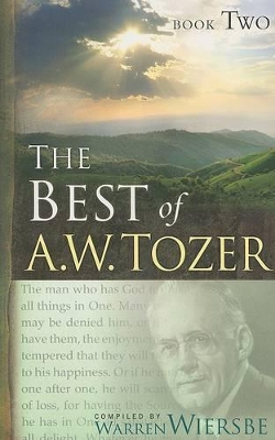 Book cover for Best Of A. W. Tozer Book Two, The