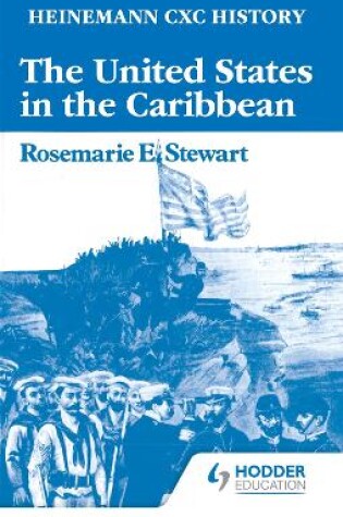 Cover of Heinemann CXC History: The United States in the Caribbean