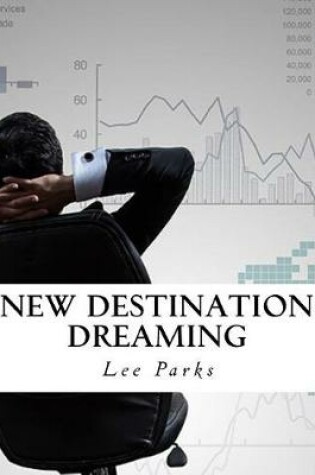 Cover of New Destination Dreaming