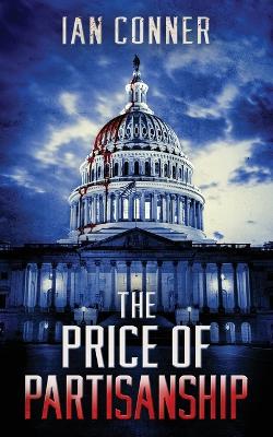 Book cover for The Price of Partisanship