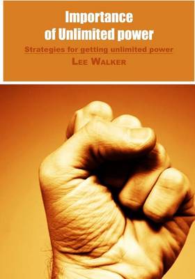 Book cover for Importance of Unlimited Power