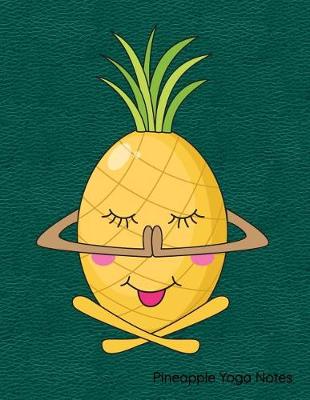 Book cover for Pineapple Yoga Notes