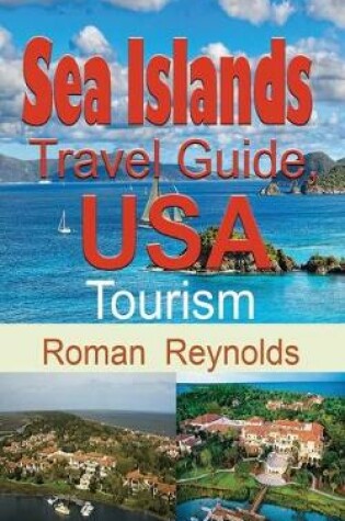 Cover of Sea Islands Travel Guide, USA