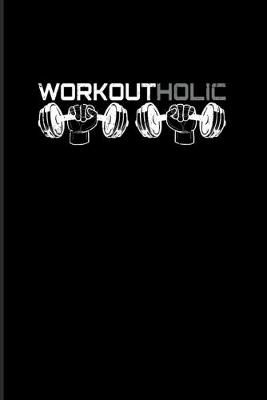 Book cover for Workoutholic