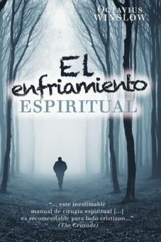 Cover of El Enfriamiento Espiritual (Personal Declension and Spiritual Revival of the Soul)