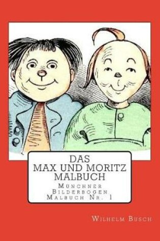 Cover of Das Max und Moritz Malbuch