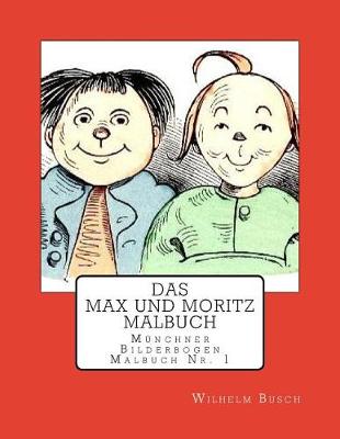 Book cover for Das Max und Moritz Malbuch