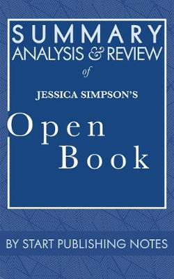 Book cover for Summary, Analysis, and Review of Jessica Simpson's Open Book