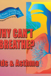 Book cover for Why Can't I Breathe?