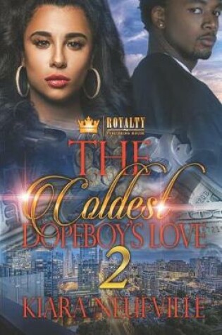 Cover of The Coldest Dopeboy's Love 2