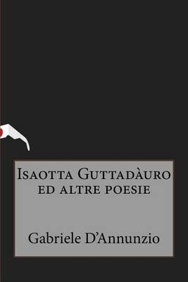 Book cover for Isaotta Guttadauro ed altre poesie