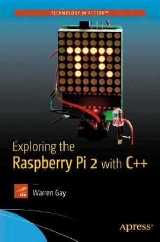 Cover of Exploring the Raspberry Pi 2 with C++