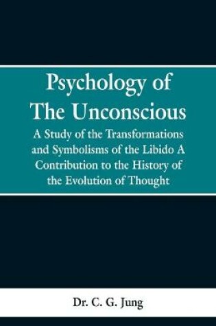 Cover of Psychology of the Unconscious