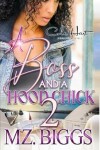Book cover for A Boss And A Hood Chick 2
