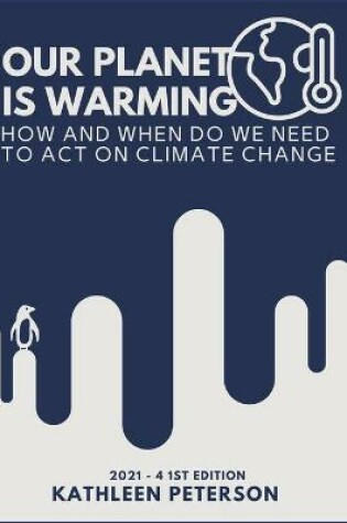 Cover of Our planet is warming