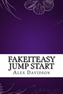 Book cover for Fakeiteasy Jump Start