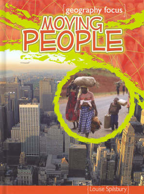 Cover of Geography Focus: Moving People: migration and settlement