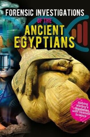 Cover of Forensic Investigations of the Ancient Egyptians