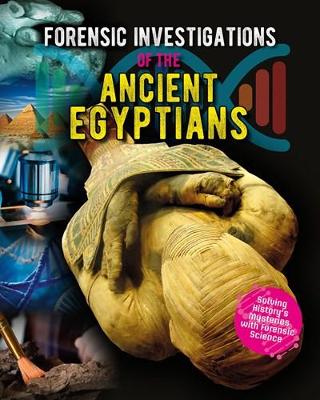 Book cover for Forensic Investigations of the Ancient Egyptians