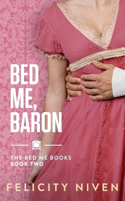 Cover of Bed Me, Baron