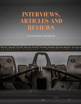 Book cover for Interviews, Articles and Reviews