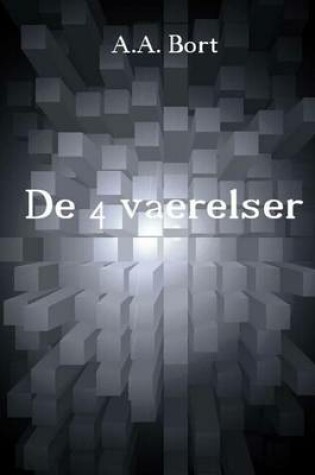 Cover of de 4 Vaerelser