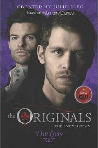 Cover of The Originals: The Loss