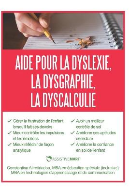 Book cover for Aide pour la dyslexie, la dysgraphie, la dyscalculie