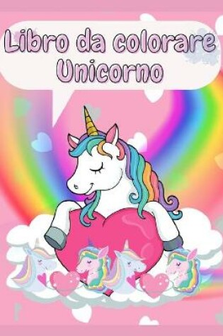 Cover of Libro da Colorare Unicorno