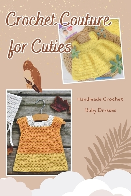 Book cover for Crochet Couture for Cuties