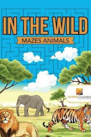 Cover of In the Wild