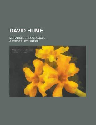 Book cover for David Hume; Moraliste Et Sociologue